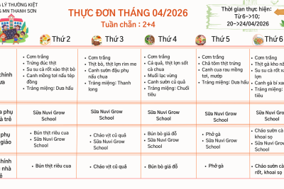 Thực đơn tháng 4 ( Tuần chẵn)
